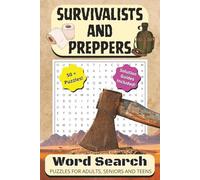 Survivalist and Preppers Word Search: Sharpen Your Survival Instincts with 55 Survivalist and Prepper-Themed Word Searches.