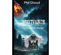 Survivance: La Prophétie des Nyx