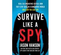 Survive Like A Spy (ebook)