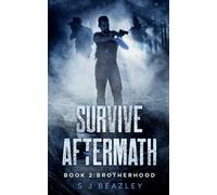 Survive the Aftermath Book 2: Brotherhood