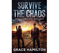 Survive the Chaos: 1 (Small Town Emp)