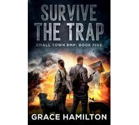 Survive the Trap: 5 (Small Town Emp)