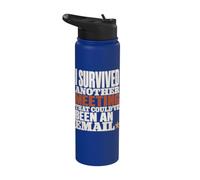 Survived Another Meeting Could've Been Email Stainless Steel Insulated Water Bottle