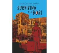 Surviving a lo Bori
