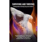 Surviving and Thriving: Promoting Health and Well-being During and After COVID-19: 3 (Confronting Systemic Omissions and Impacts in Educational Policy)