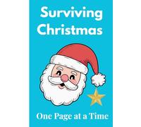 Surviving Christmas One Page At A Time: Perfect gift for friends and family