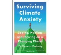 surviving climate anxiety