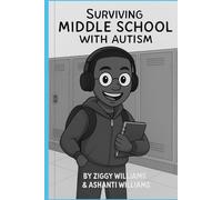 Surviving Middle School With Autism
