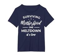 Surviving Motherhood One Meltdown At A Time Camiseta Camiseta, Mujer Tallas Grandes, Azul Marino, 6XL Grande