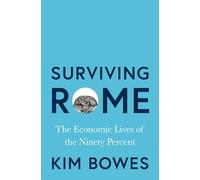 Sobreviviendo en Roma – Las vidas económicas del noventa por ciento