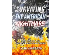 Surviving the American Nightmare: Book Two of The American Nightmare Series: 2