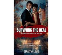 Surviving The Deal: A Christian Romantic Suspense (Movers & Shakers)