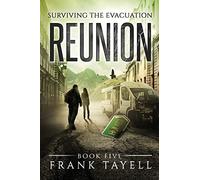Surviving The Evacuation, Book 5: Reunion