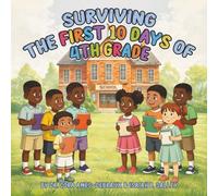 Surviving the First 10 Days of 4th Grade