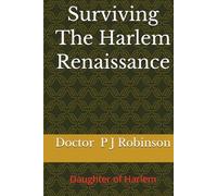 Surviving The Harlem Renaissance: Daughter of Harlem