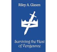 Surviving the Heat of Vengeance (The Grand Life of Eliese Moonsorrow)