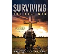 Surviving the Holy War