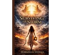 Surviving The Storm
