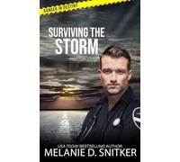 Surviving the Storm: Christian Romantic Suspense (Danger in Destiny)