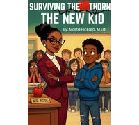 Surviving The Thorn: The New Kid