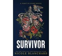 Survivor (First to Fight Series)
