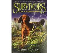 Survivors #4: The Broken Path