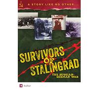 Survivors of Stalingrad: The Russian-German War [USA] [DVD]
