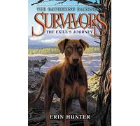 Survivors: The Gathering Darkness #5: The Exile's Journey