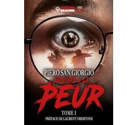 Survivre à la peur: Tome 1