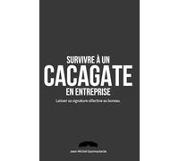 Survivre à un Cacagate en entreprise: Cadeau drôle pour collègue et bureau - Fausse couverture parodique et livre de jeux (Sudokus) - Idée cadeau ... Secret Santa, anniversaire ou pot de départ.