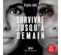 Survivre Jusqu'à Demain