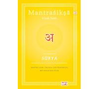 Surya: Mantra Lehr-, Übungs und Praxisbuch mit einfachen Pujas: 2