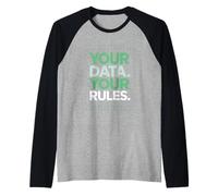 Sus Datos Sus Reglas Declaración de Derechos de privacidad Digital Camiseta Manga Raglan