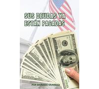 Sus deudas ya están pagadas