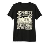 Sus misericordias Son Nuevas Cada mañana Lamentaciones 3 23 Versículo Camiseta Premium