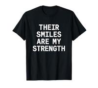 Sus sonrisas son mi fuerza. Cita de amor familiar. Camiseta