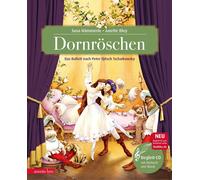 Susa Hämmerle A Dornröschen: Märchenballett nach P. I. Tschaikowsky (Tapa dura)