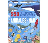 Susaeta - 250 preguntas y respuestas que debes conocer sobre los animales del mar