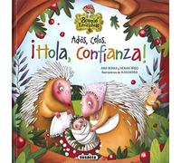 Ana Serna Vara – Adiós, celos. ¡Hola, confianza! – El bosque de las emociones – Susaeta
