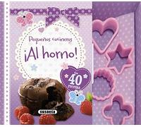 Susaeta - ¡Al horno! (Pequeños cocineros)