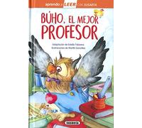 Susaeta - Búho, el mejor profesor (Aprendo a LEER con Susaeta - nivel 0)