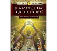 Susaeta - El amuleto del ojo de Horus (El club de los sabuesos)