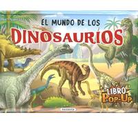 Susaeta - El mundo de los dinosaurios (Animales pop-up)