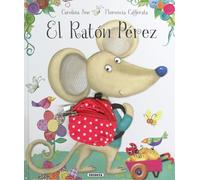 El ratón Pérez (El ratoncito Pérez)
