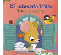 El Ratoncito Perez Tiene Un Secreto