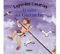 Susaeta - El salto del guanche (Leyendas canarias)