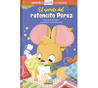 El secreto del ratoncito Pérez – Aprendo a LEER con Susaeta - nivel 0 – Susaeta