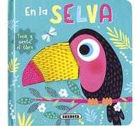 En la selva – Toca y siente el libro – Libros con silicona – Susaeta