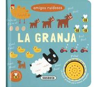 Susaeta – La granja – Amigos ruidosos