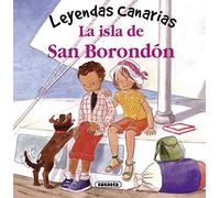 Susaeta - La isla de san Borondón (Leyendas canarias)